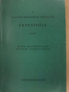 Alkonyi István - A Magyar Biofizikai Társaság értesítője 1997. [antikvár]