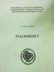 Dr. Seregi Andrásné - Italismeret [antikvár]
