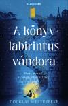 Douglas Westerbeke - A könyvlabirintus vándora [eKönyv: epub, mobi]