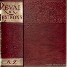 CSEKEI VARJÚ ELEMÉR - Révai kis lexikona A-Z  (reprint) [antikvár]