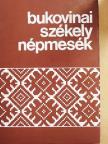 Sebestyén Ádám - Bukovinai székely népmesék III. [antikvár]