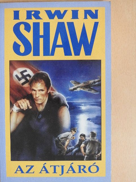 Irwin Shaw - Az átjáró [antikvár]