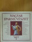 Buzás Árpád - Magyar Iparművészet 2001/3 [antikvár]