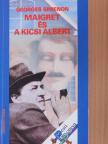 Georges Simenon - Maigret és a kicsi Albert [antikvár]