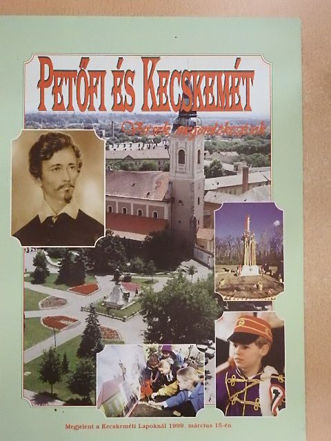 Petőfi és Kecskemét [antikvár]