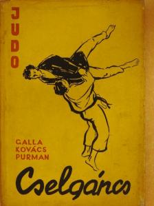 Galla Ferenc - Cselgáncs [antikvár]