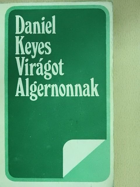 Daniel Keyes - Virágot Algernonnak [antikvár]