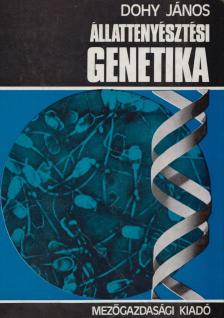 Dohy János - Állattenyésztési genetika [antikvár]