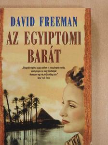 David Freeman - Az egyiptomi barát [antikvár]