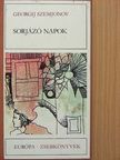 Georgij Szemjonov - Sorjázó napok [antikvár]