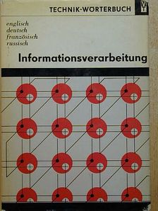 Dr. Erich Bürger - Informationsverarbeitung [antikvár]