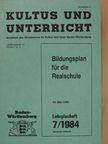 Bildungsplan für die Realschulen - Lehrplanheft 7/1984 [antikvár]
