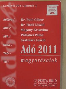 Dr. Futó Gábor - Adó 2011 magyarázatok [antikvár]