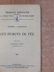 Augustin Eugéne Scribe - Les doigts de fée [antikvár]