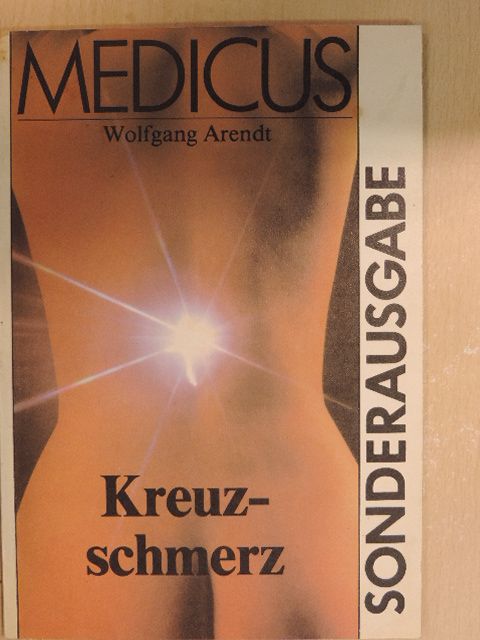 Wolfgang Arendt - Kreuzschmerz [antikvár]