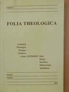 Francisco J. Urruta - Folia Theologica 2. [antikvár]