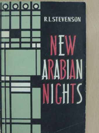 R. L. Stevenson - New Arabian Nights [antikvár]