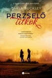 Carla Buckley - Perzselő titkok [eKönyv: epub, mobi]