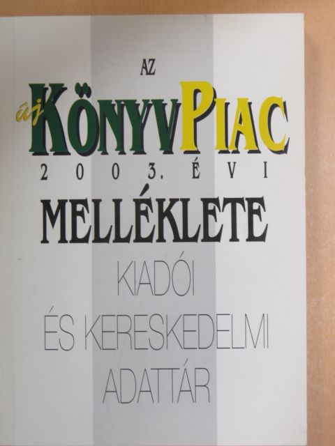 Az új Könyvpiac 2003. évi melléklete - CD-vel [antikvár]
