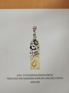 Aszú- és pezsgőkiválóságok könyve 2018/2019 [antikvár]
