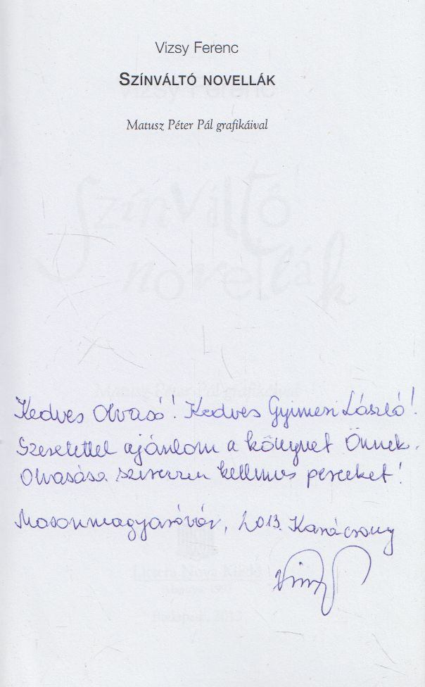 Vizsy Ferenc - Színváltó novellák (dedikált) [antikvár]