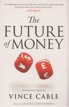 Oliver Chittenden - The Future of Money [antikvár]