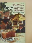 Howard L. Blum - The Wines and Vines of Europe [antikvár]