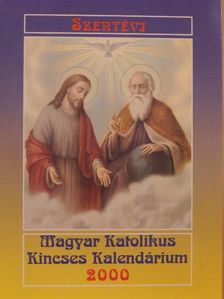 Fr. Variilon - Magyar Katolikus Kincses Kalendárium 2000 [antikvár]