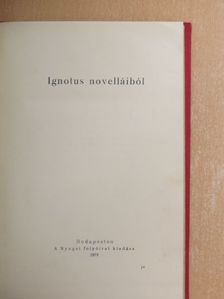 Ignotus - Ignotus novelláiból [antikvár]