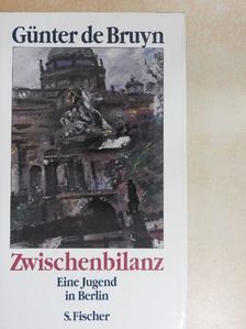 Günter de Bruyn - Zwischenbilanz [antikvár]