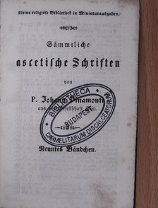 Johann Peter Pinamonti - Sämmtliche ascetische Schriften IX. (gótbetűs) (töredék) [antikvár]