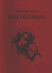 Verasztó Antal - Őszi füstjelek [antikvár]