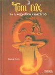 Krebs, Franck - Tom Cox és a kegyetlen császárnő [antikvár]