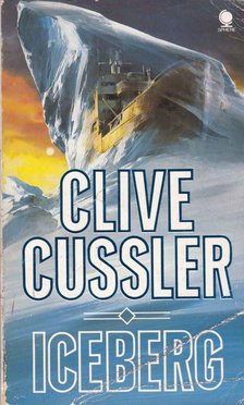 Clive Cussler - Iceberg [antikvár]