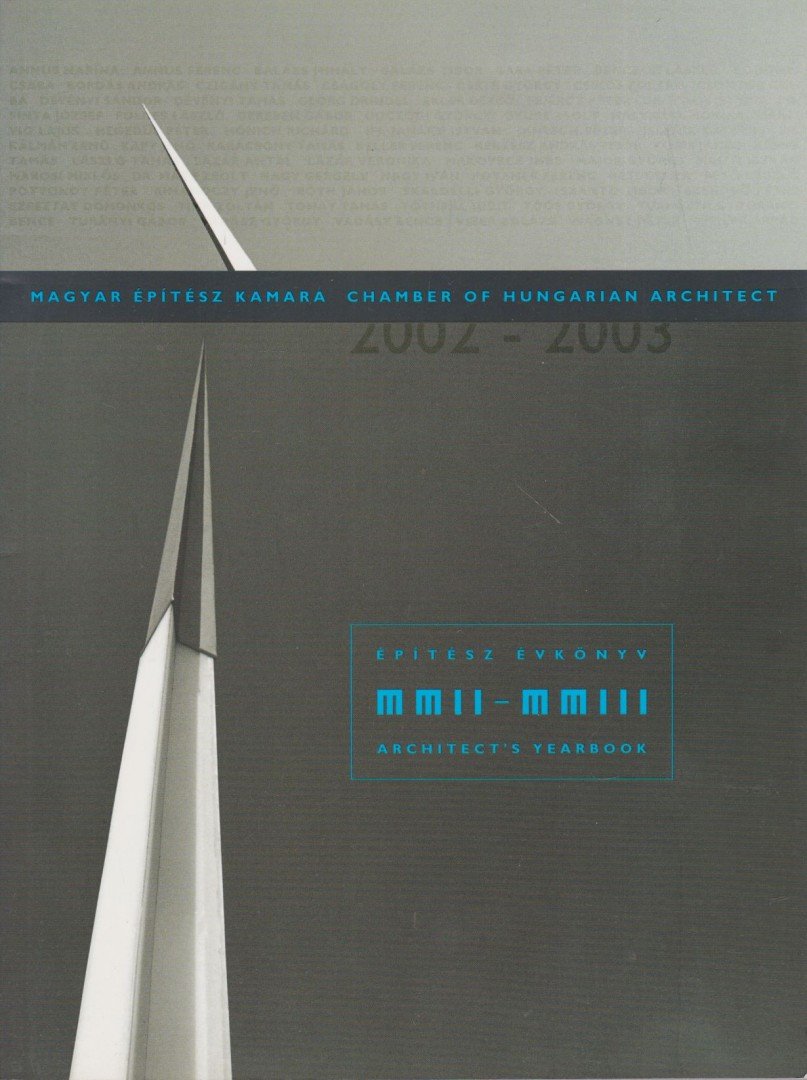 Jankovich Valéria (főszerk.) - Építész évkönyv MMII-MMIII - Architect's Yearbook [antikvár]