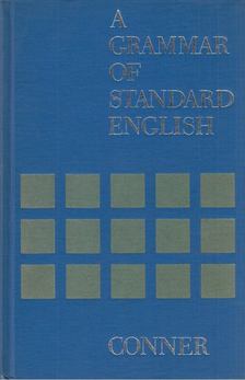 Jack E. Conner - A grammar of standard english [antikvár]