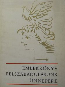 Áprily Lajos - Emlékkönyv felszabadulásunk ünnepére [antikvár]