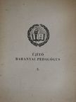 Dér Imre - Újító Baranyai Pedagógus 3. [antikvár]