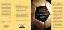 Polgár Károly - Harmadik félidő