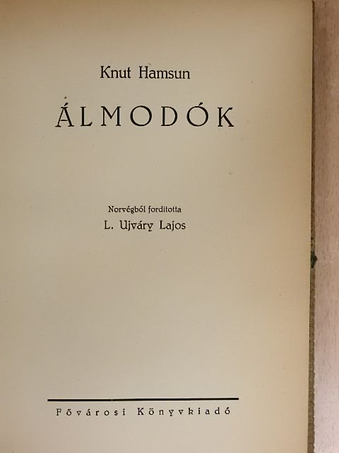 Knut Hamsun - Álmodók [antikvár]