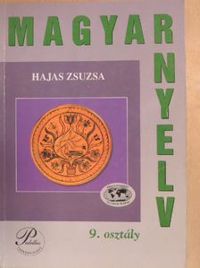 Hajas Zsuzsa - Magyar nyelv 9. [antikvár]