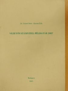 Dr. Sztanó Imre - Vezetői számvitel példatár 2003' [antikvár]