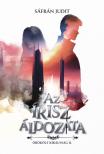 Sáfrán Judit - Az írisz áldozata - Örökölt királyság II. [eKönyv: epub, mobi]