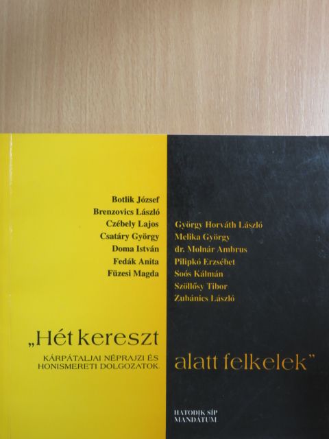 Brenzovics László - "Hét kereszt alatt felkelek" [antikvár]