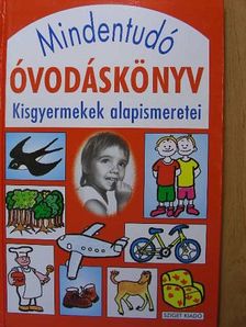 Mindentudó óvodáskönyv [antikvár]