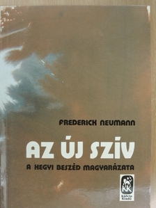 Frederick Neumann - Az új szív [antikvár]