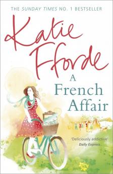 Katie Fforde - A French Affair [antikvár]