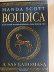 Manda Scott - Boudica - A sas látomása [antikvár]