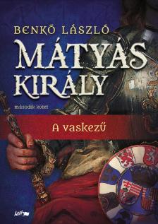 Benkő Lászó - Mátyás király II.