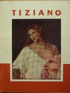 H. Takács Marianna - Tiziano [antikvár]